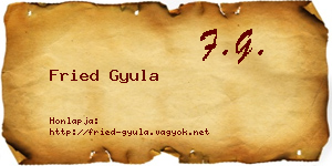 Fried Gyula névjegykártya